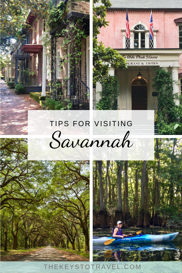 Tips For Visiting Savannah - The Keys To Travel | Because Memories ...